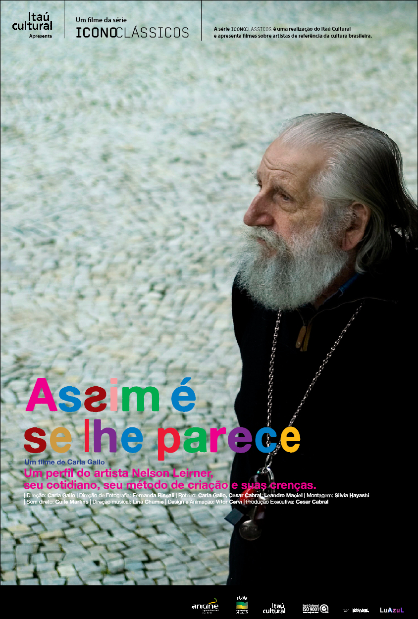 Museu da Imagem e do Som do Paraná recebe itinerância do Encontros IC Play, com exibição de filmes e bate-papo com convidados - Assim É, se Lhe Parece - O artista plástico Nelson Leirner revela-se neste documentário despojado sobre a rotina e a intimidade de um criador iconoclasta