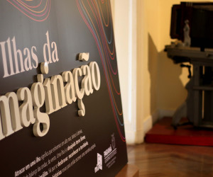 Exposição Ilhas da Imaginação.